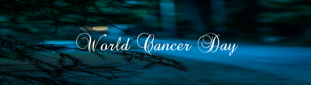 World Cancer Day